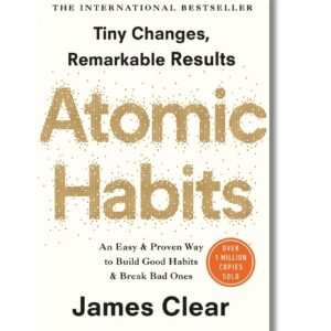 Atomic habits by james clear