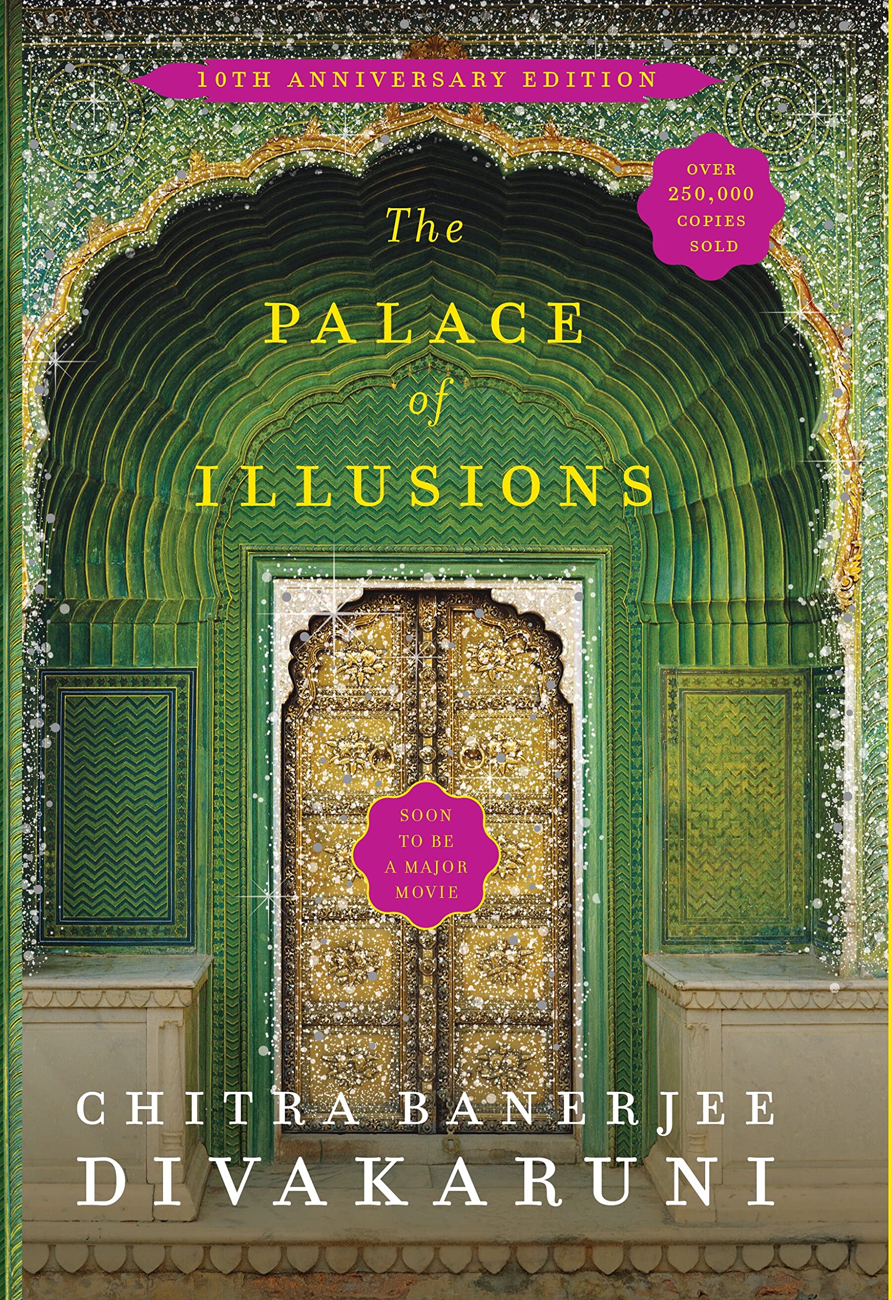 The Palace of Illusions: Author (Writer)- Chitra Banerjee Divakaruni