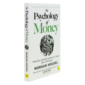 The Psychology of Money by Author – Morgan Housel